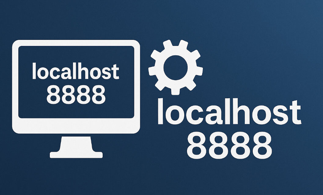 Cos’è localhost:8888 e a cosa serve?